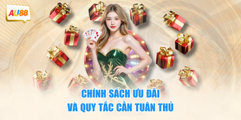Điều Khoản Điều Kiện 3 Chính sách ưu đãi và quy tắc cần tuân thủ
